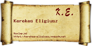 Kerekes Eligiusz névjegykártya